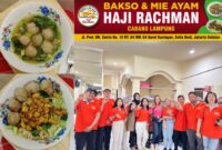 Caption :
Bakso terkenal dan viral di Lampung kini hadir di Jakarta. Bakso H. Rachman kami Rekomendasikan untuk Anda. (Ft. Ist)