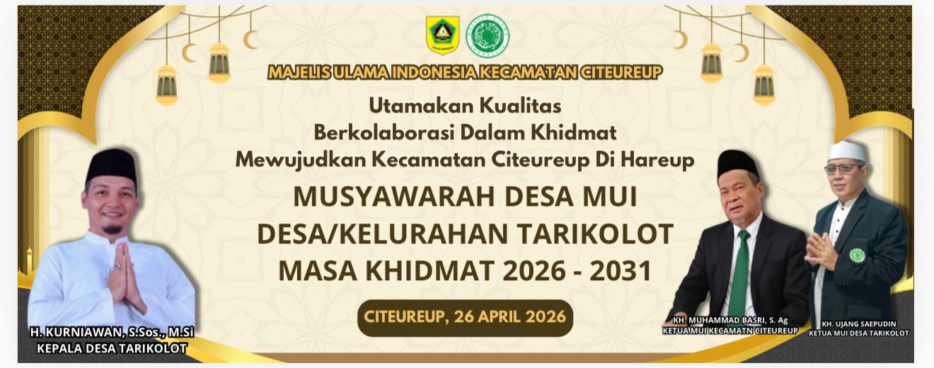 Musdes MUI Tarikolot 2026-2031, Langkah Nyata Menuju Citeureup di Hareup 