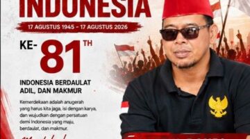 Dirgahayu Republik Indonesia ke-81, Saeful Bahri: Merdeka dengan Karya, Bersatu untuk Indonesia Maju